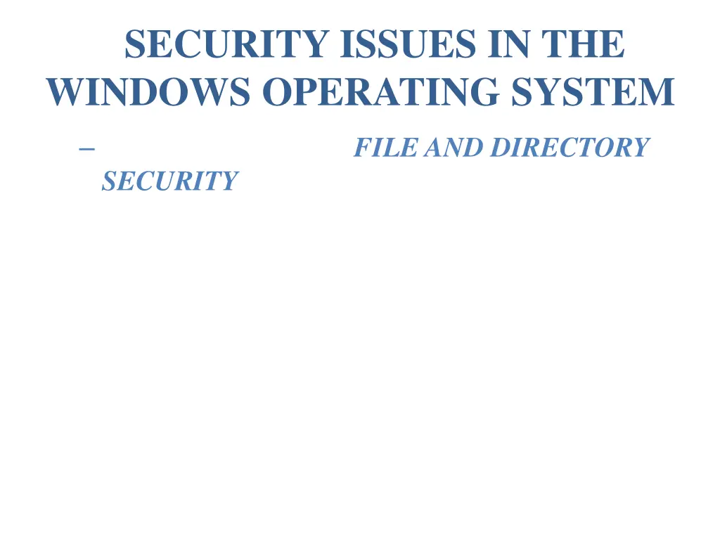 security issues in the windows operating system