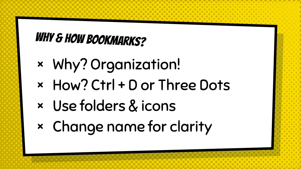 why organization how ctrl d or three dots