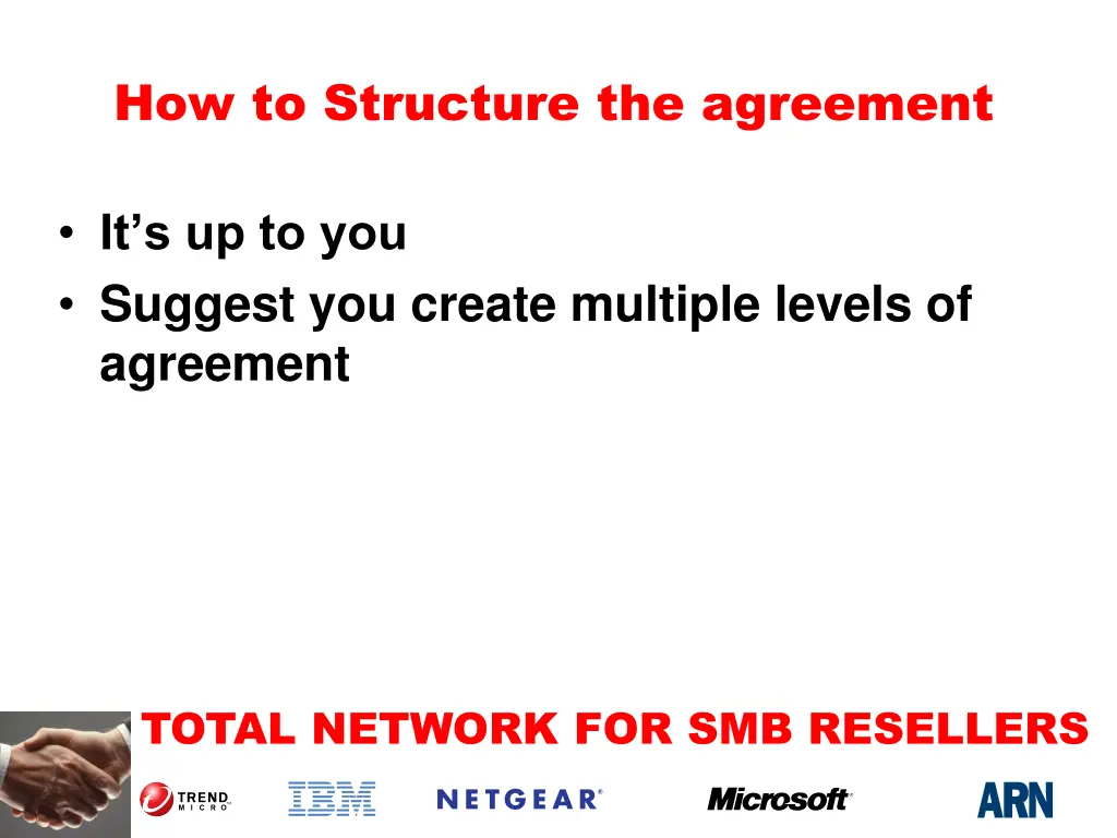 how to structure the agreement