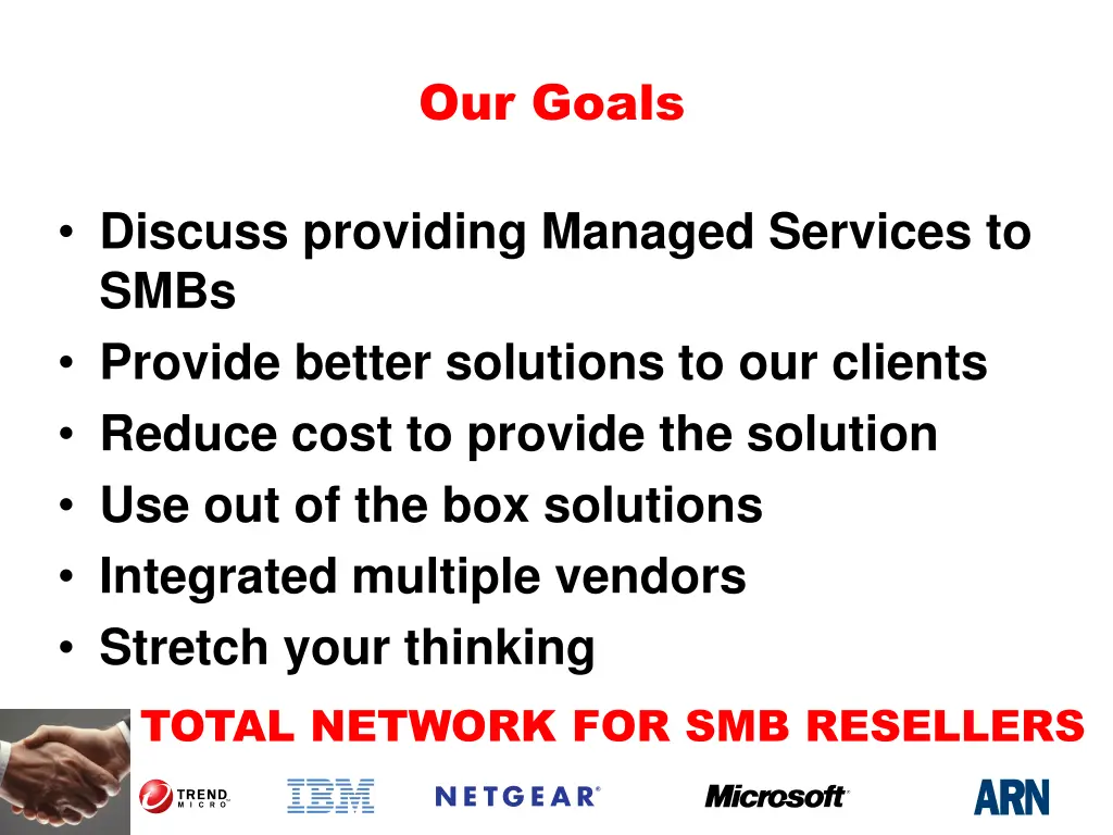 our goals