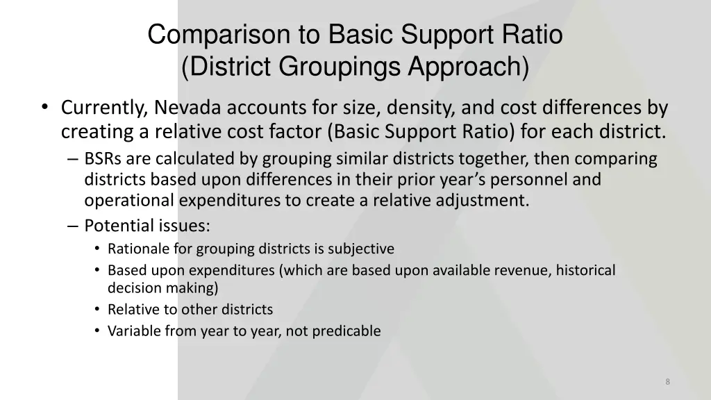 comparison to basic support ratio district