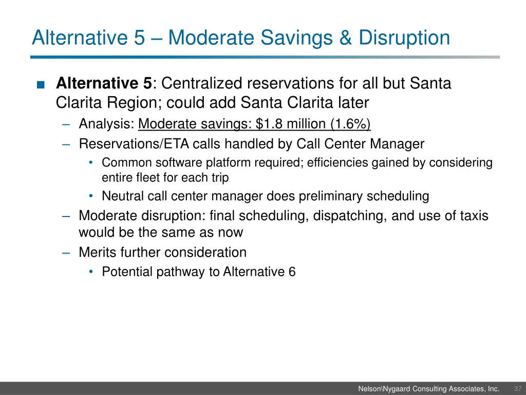 alternative 5 moderate savings disruption