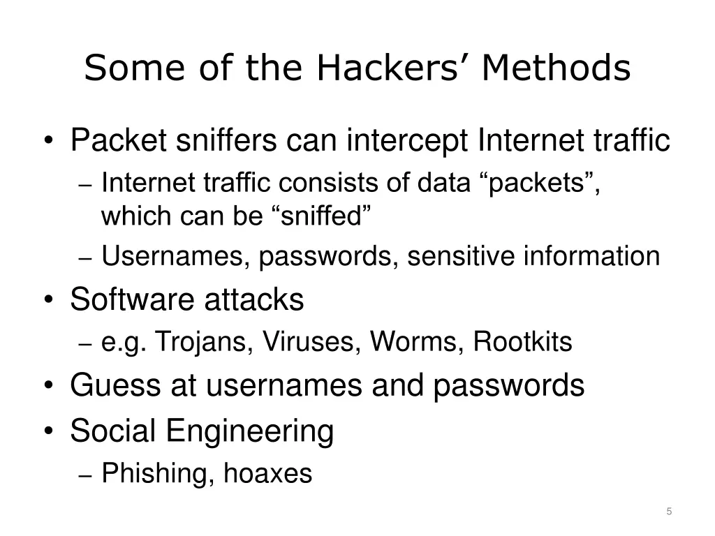 some of the hackers methods