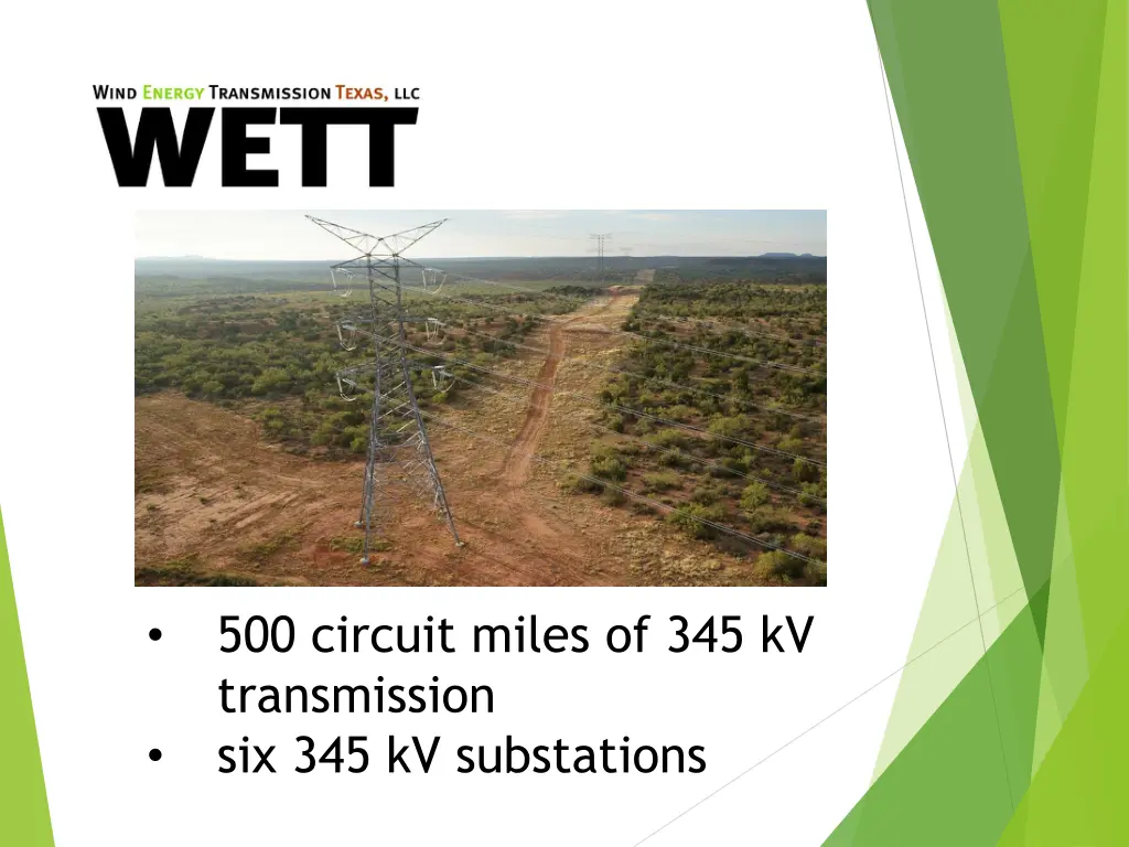 500 circuit miles of 345 kv transmission