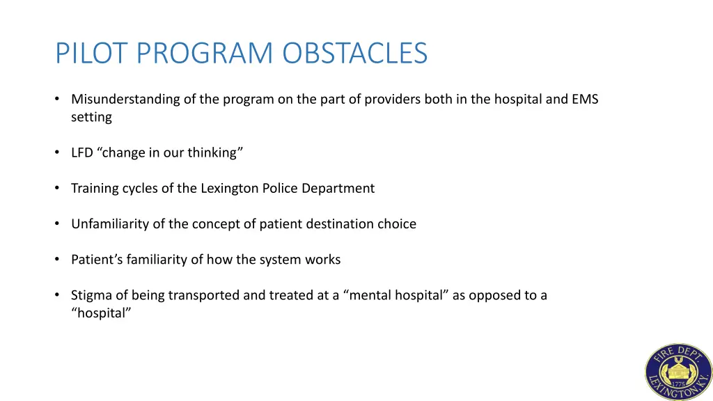 pilot program obstacles