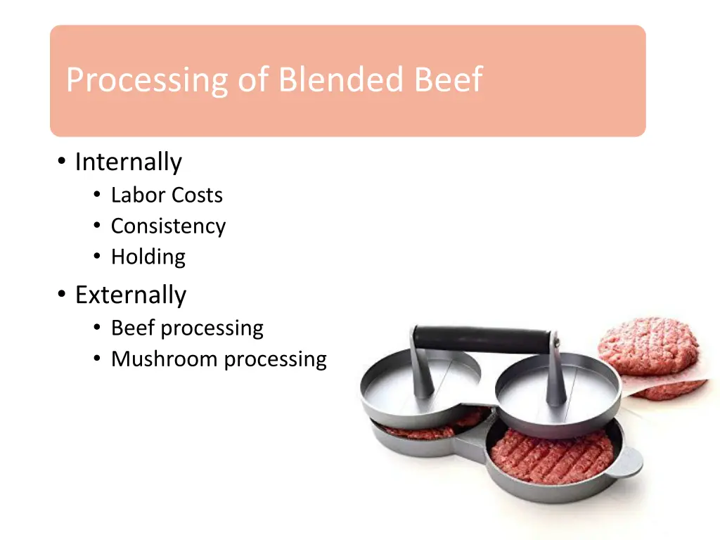 processing of blended beef