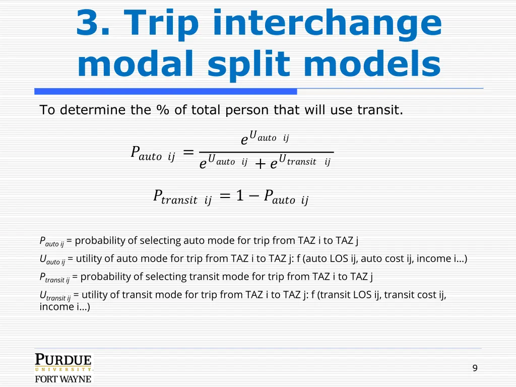 3 trip interchange modal split models