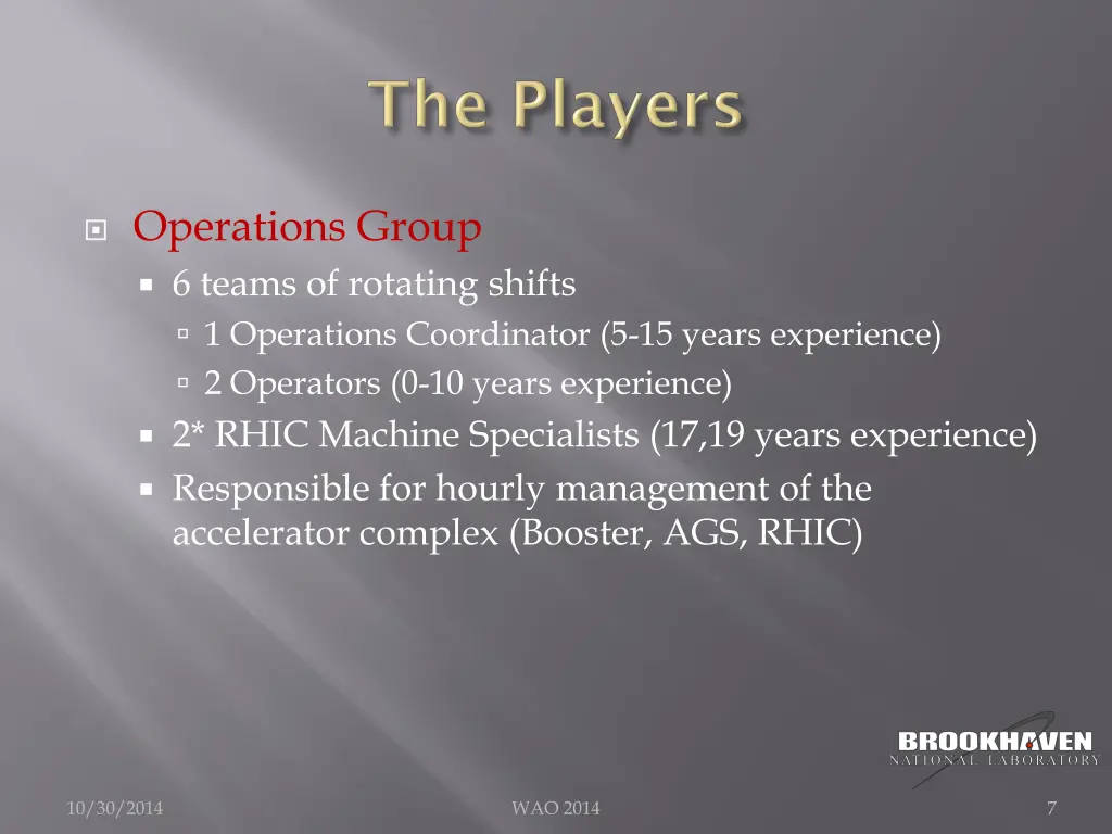 operations group 6 teams of rotating shifts