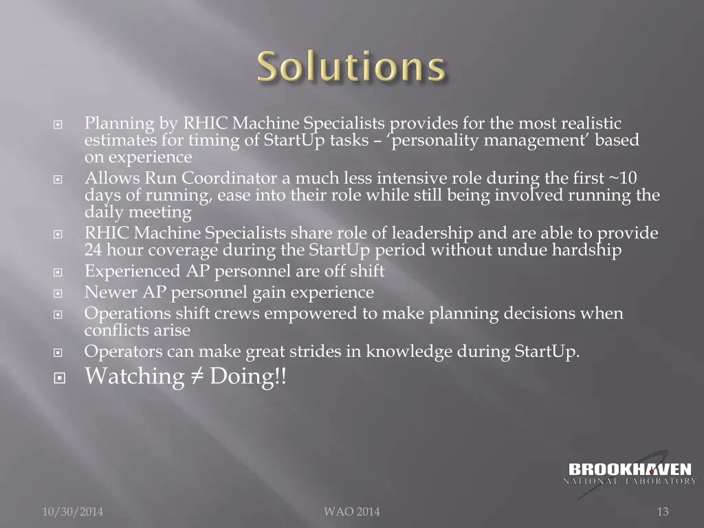 planning by rhic machine specialists provides