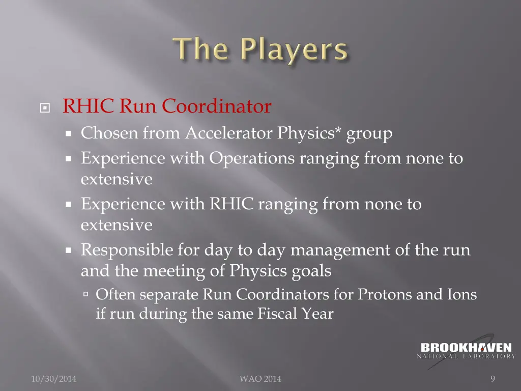 rhic run coordinator chosen from accelerator