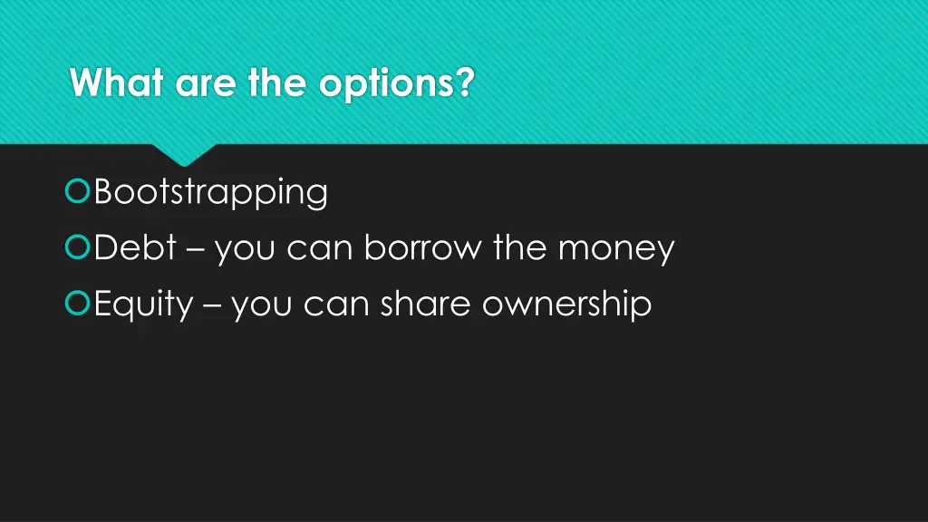 what are the options