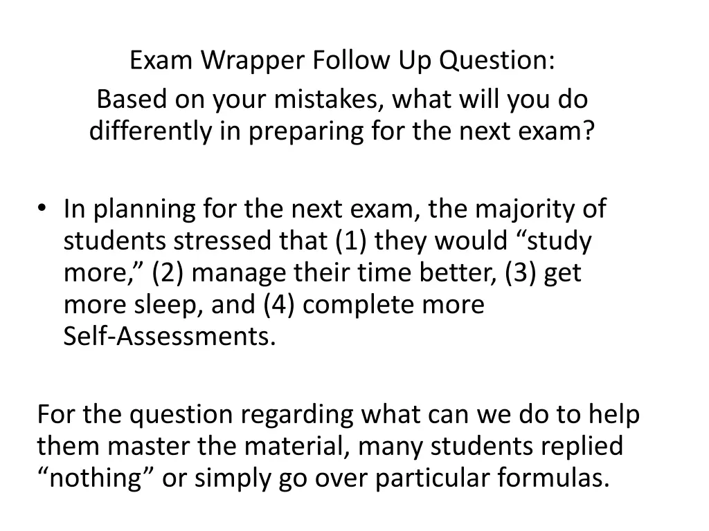exam wrapper follow up question based on your