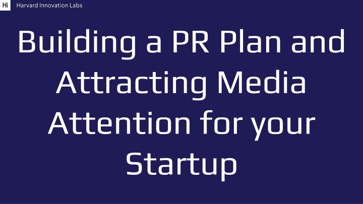 building a pr plan and attracting media attention