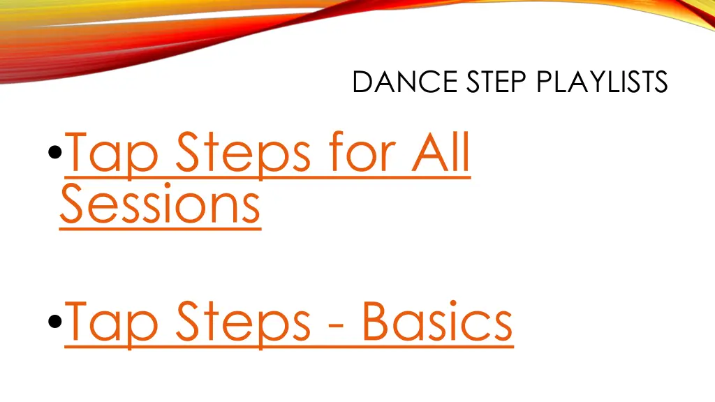 dance step playlists
