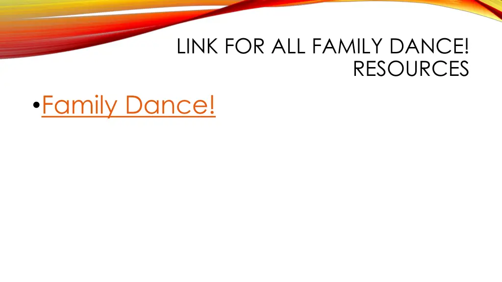 link for all family dance