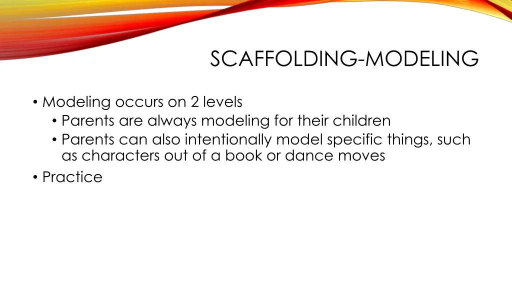 scaffolding modeling