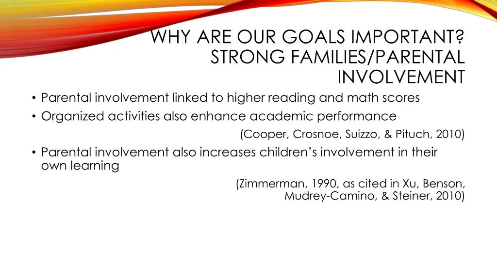 why are our goals important strong families