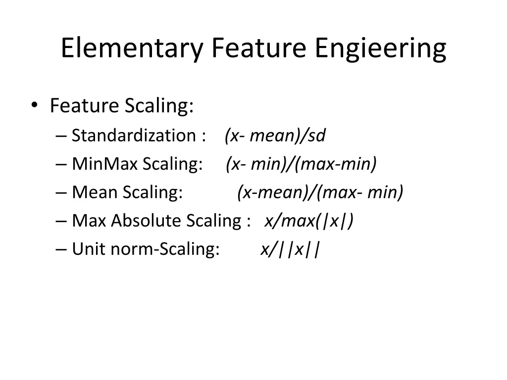 elementary feature engieering