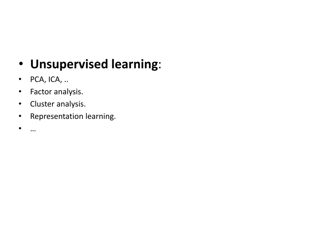 unsupervised learning pca ica factor analysis