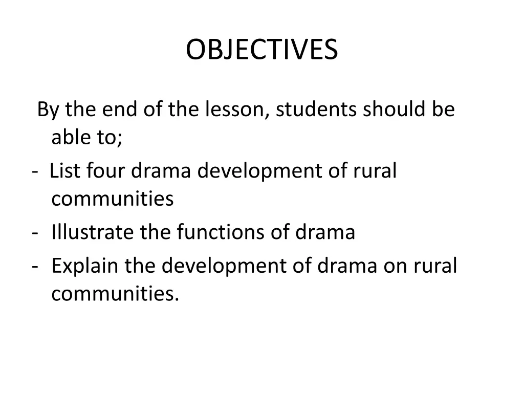 objectives