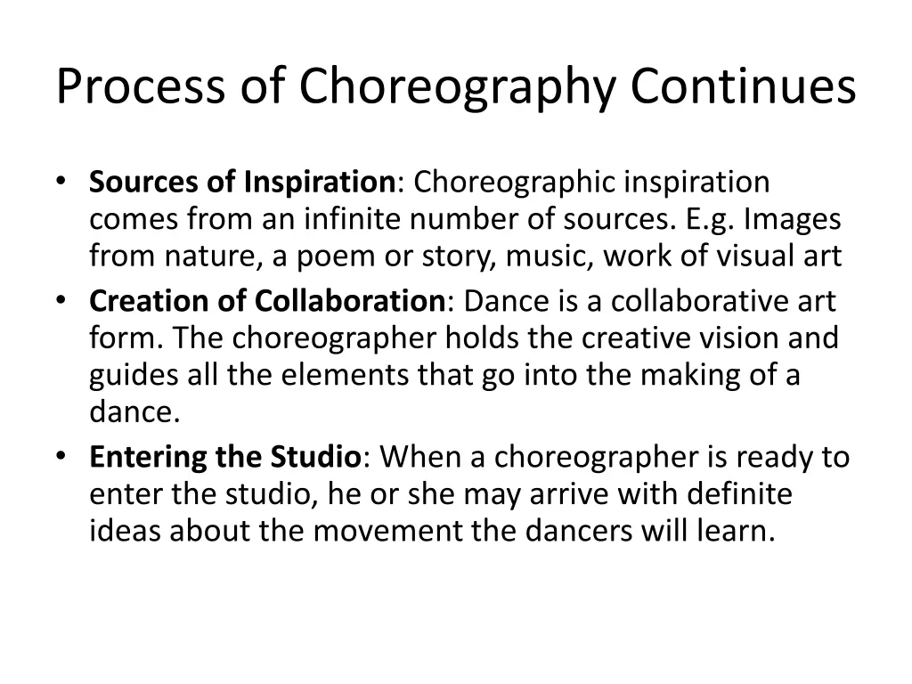 process of choreography continues