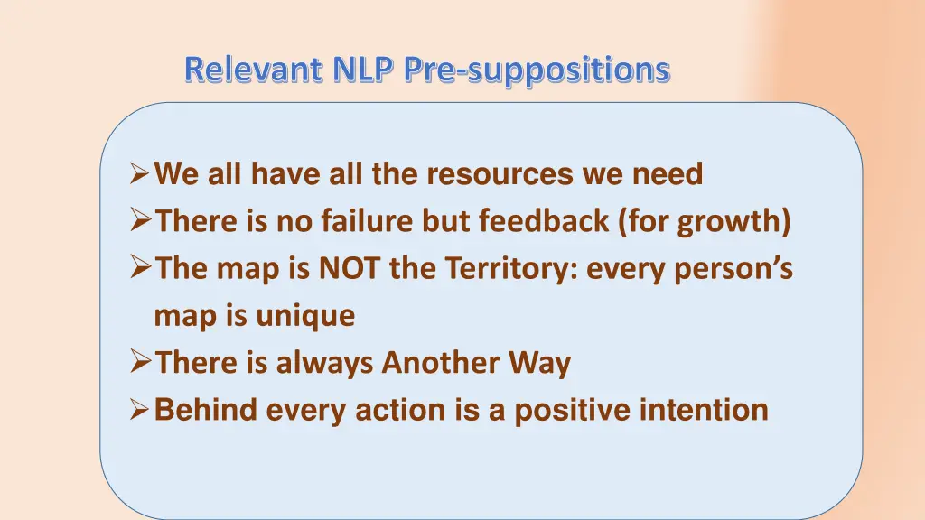 relevant nlp pre suppositions