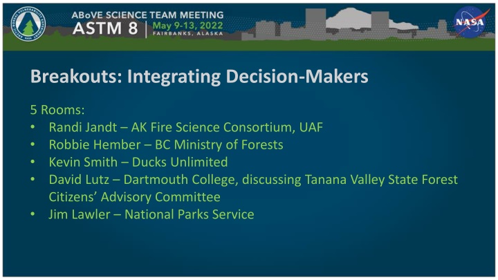 breakouts integrating decision makers