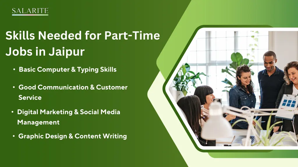 skills needed for part time jobs in jaipur