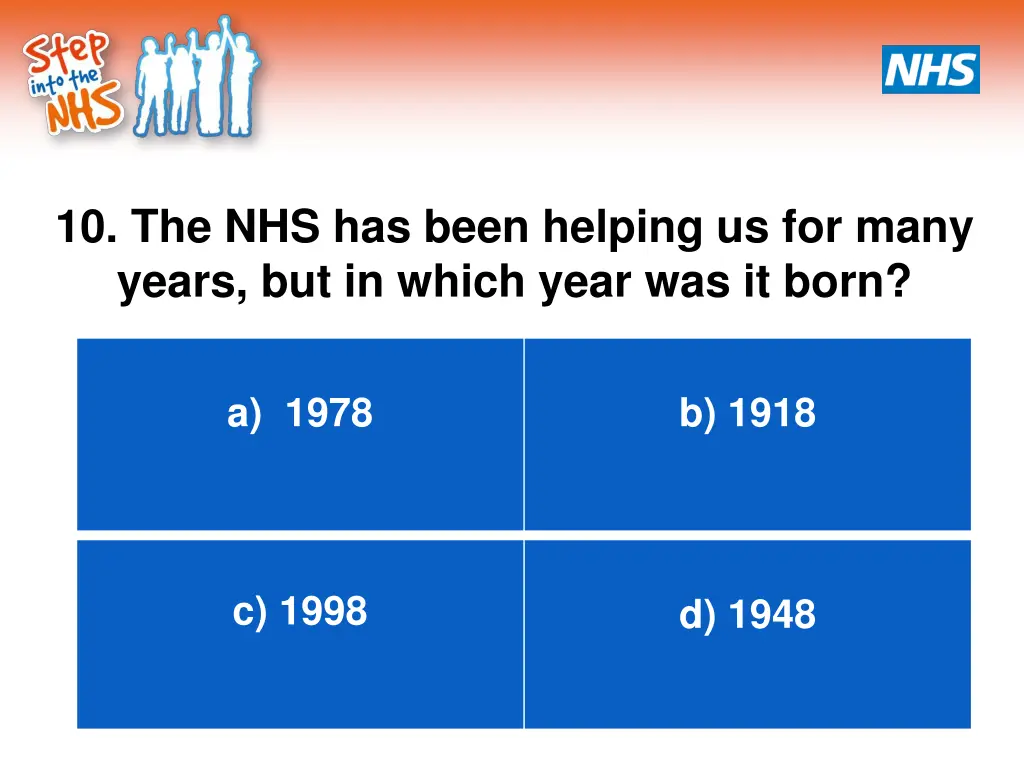 10 the nhs has been helping us for many years