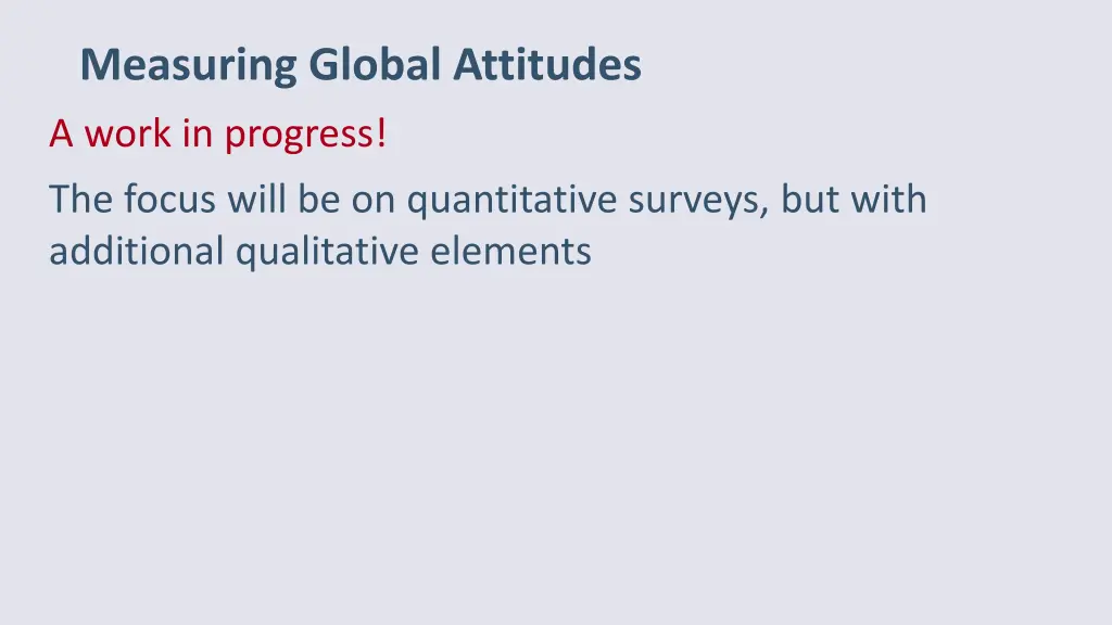 measuring global attitudes