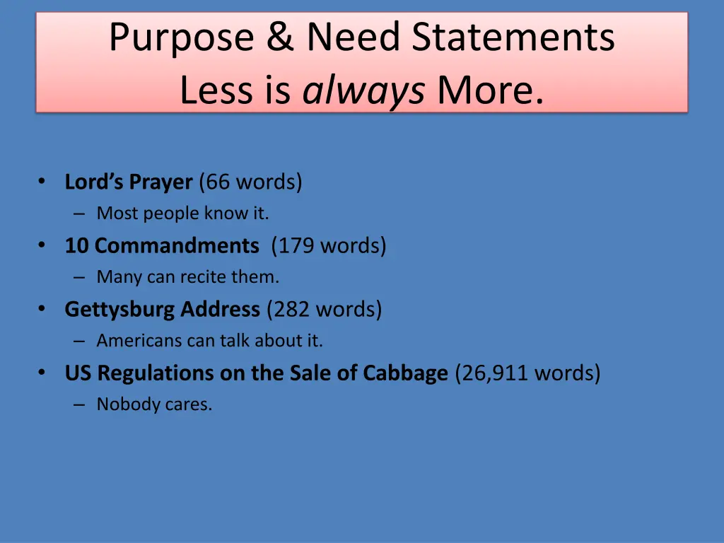 purpose need statements less is always more