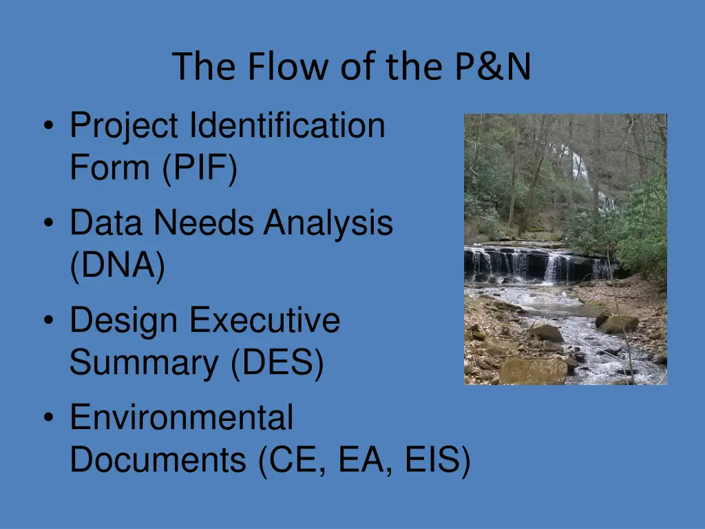 the flow of the p n project identification form