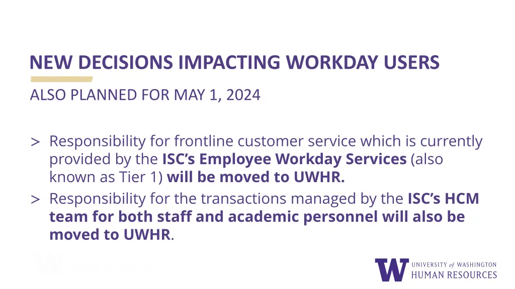 new decisions impacting workday users