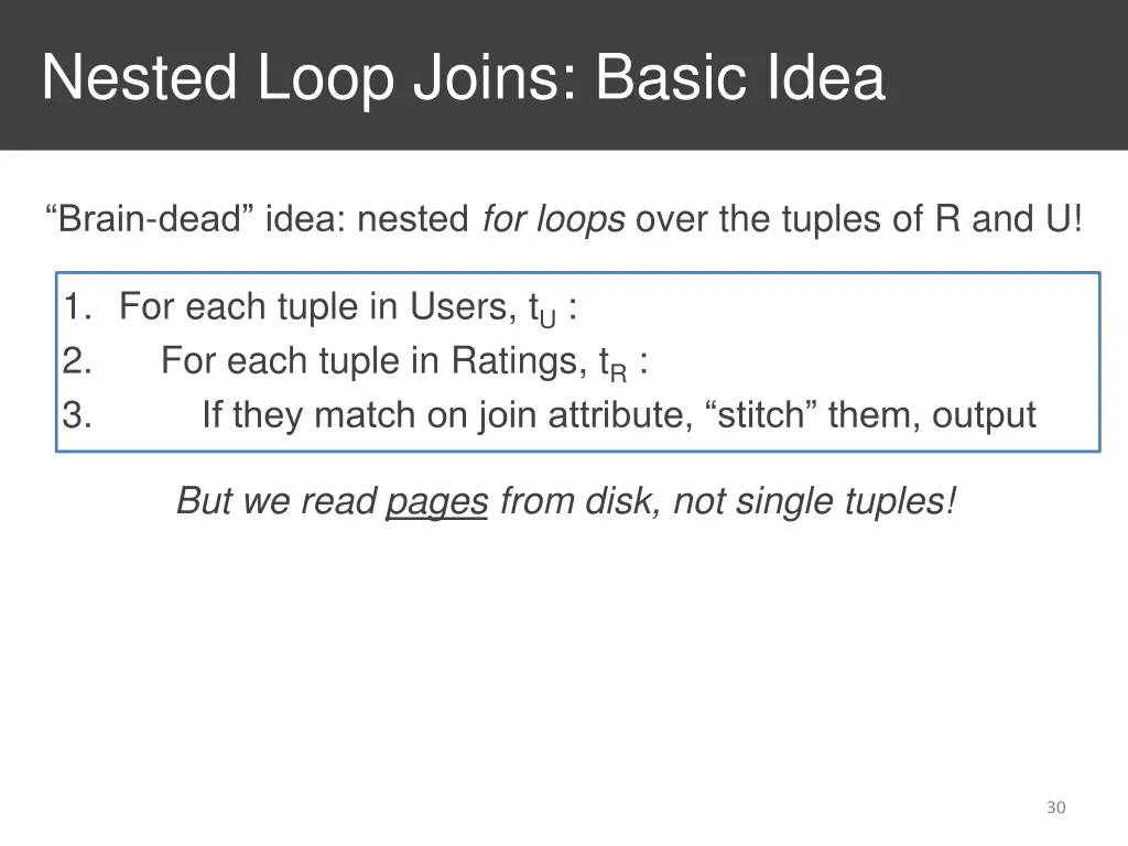 nested loop joins basic idea