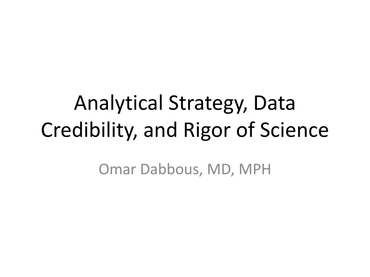 analytical strategy data credibility and rigor