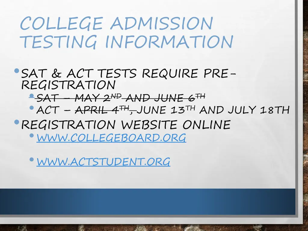 college admission testing information