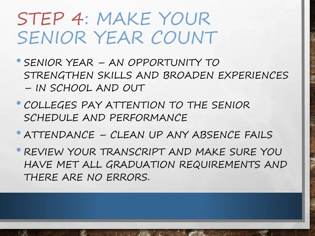 step 4 make your senior year count senior year