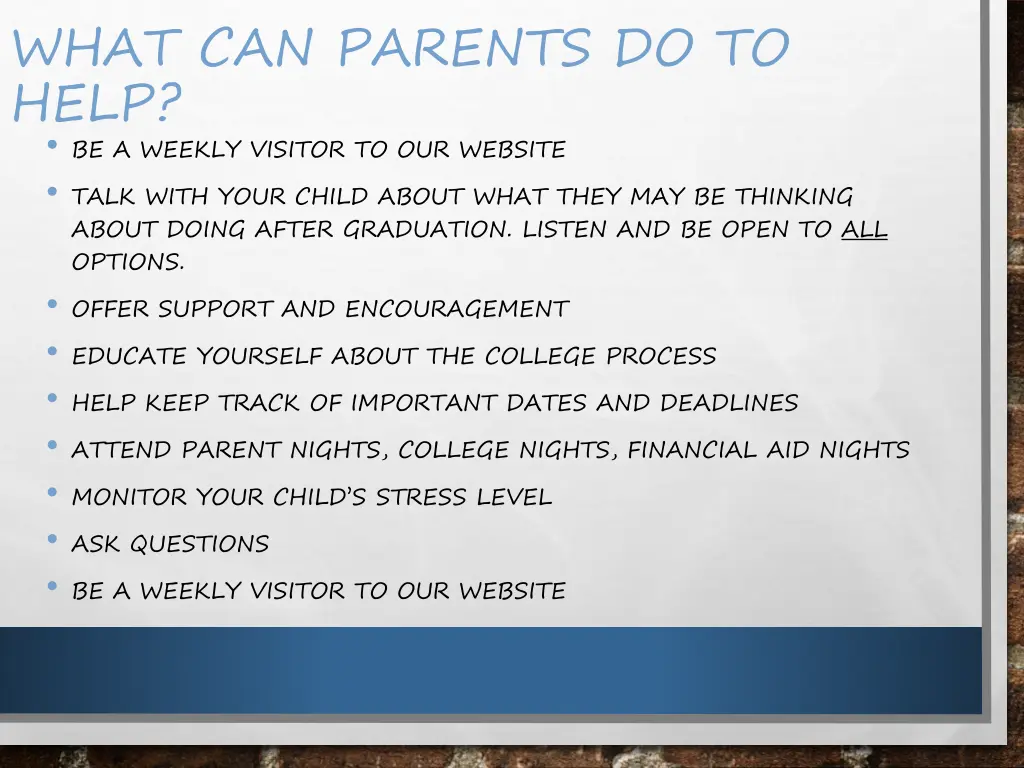 what can parents do to help be a weekly visitor