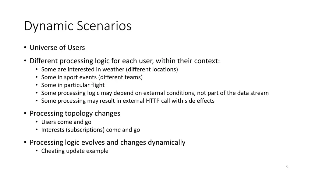 dynamic scenarios