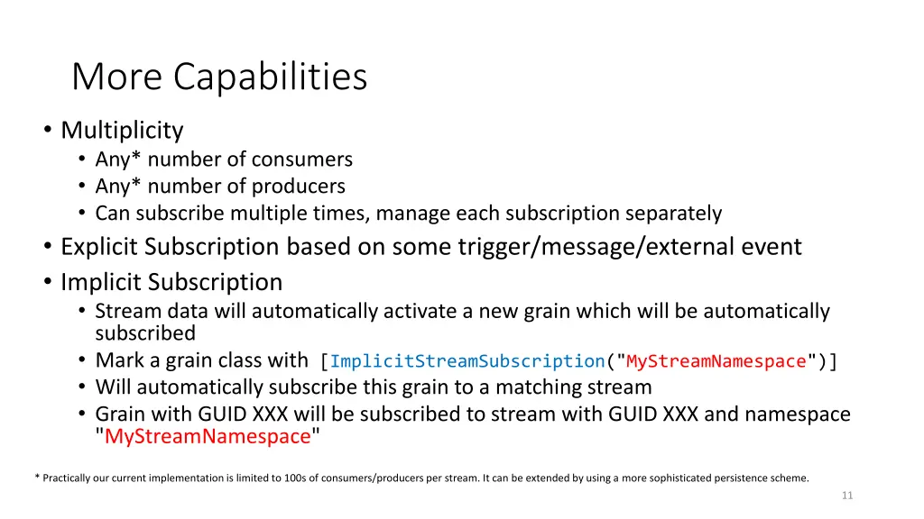 more capabilities