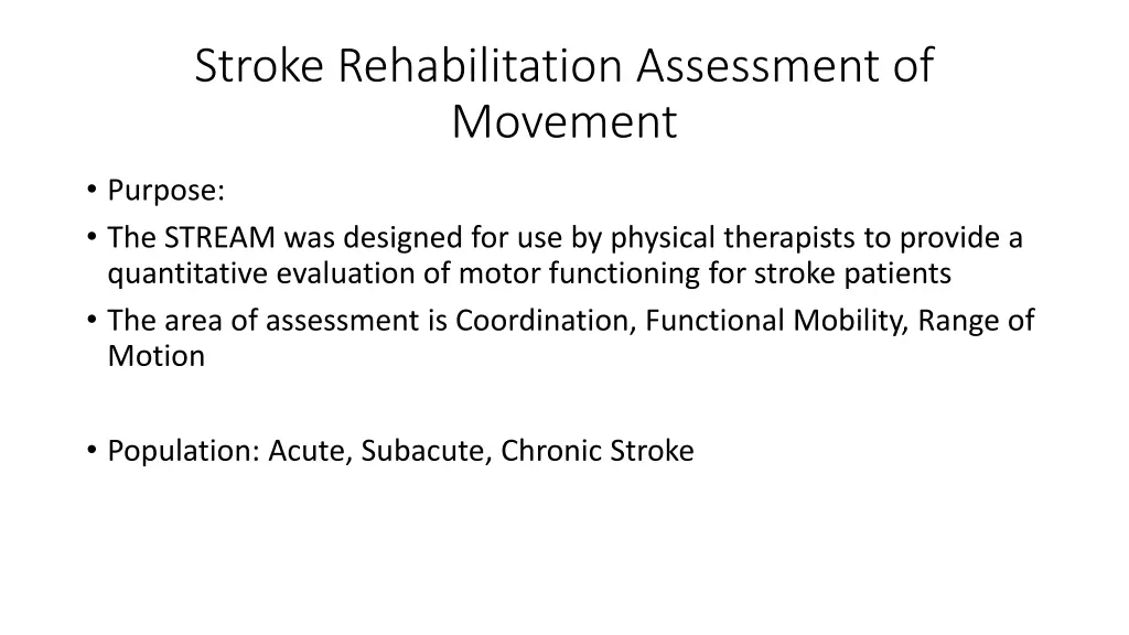 stroke rehabilitation assessment of movement