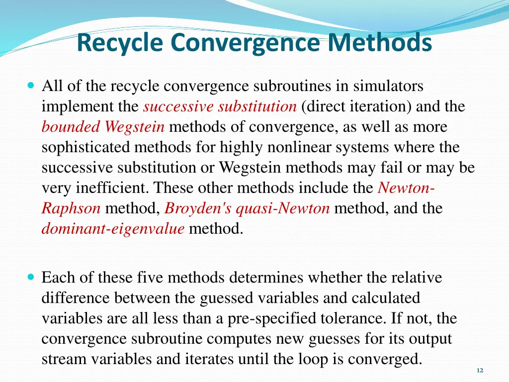 recycle convergence methods