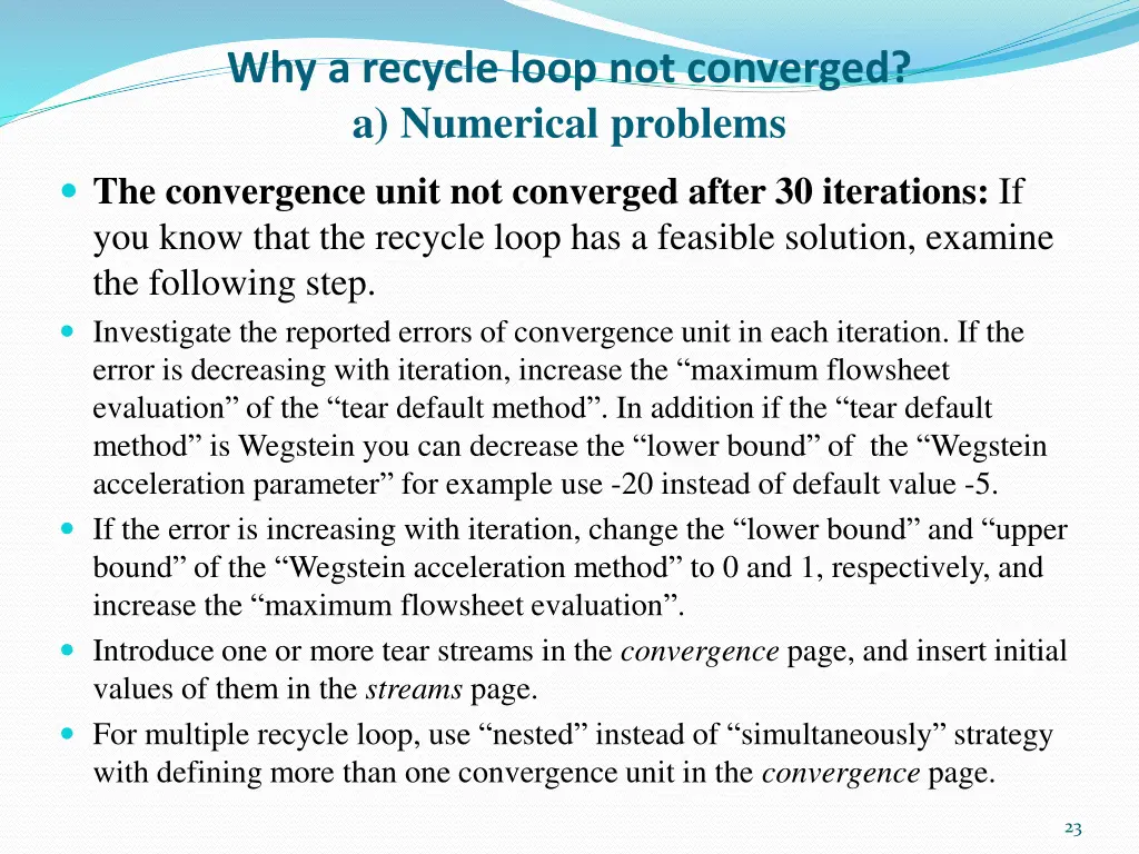 why a recycle loop not converged a numerical
