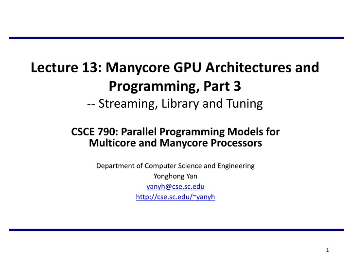 lecture 13 manycore gpu architectures