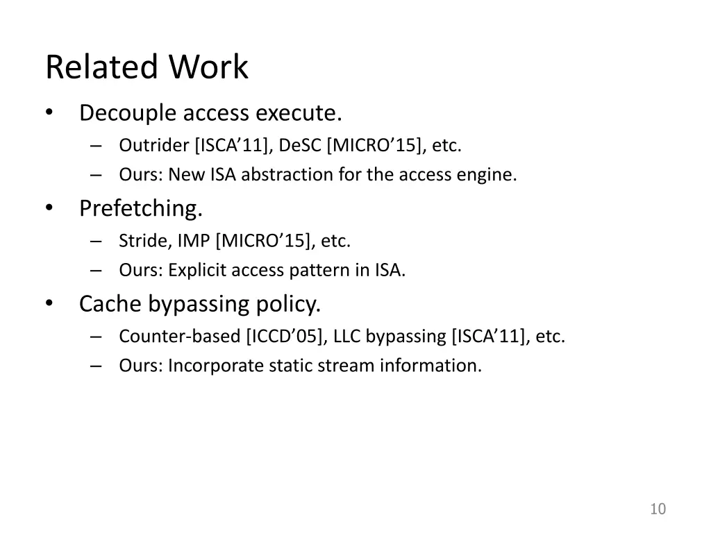 related work decouple access execute outrider