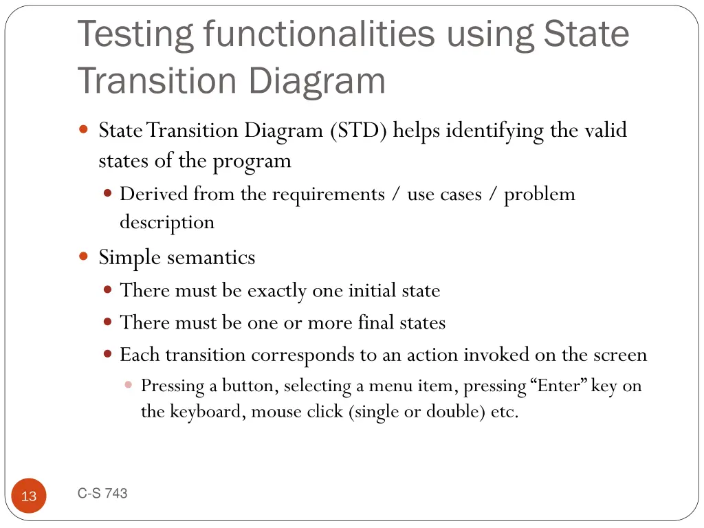 testing functionalities using state transition