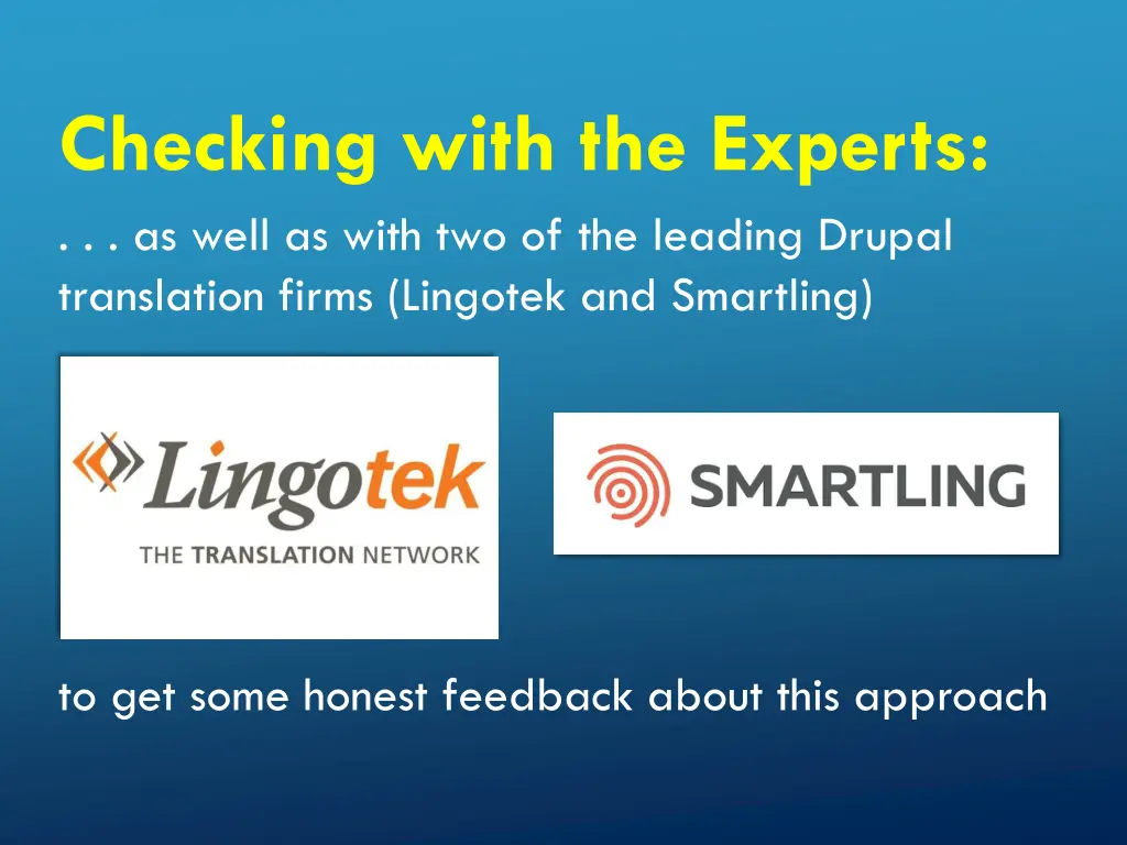 checking with the experts as well as with