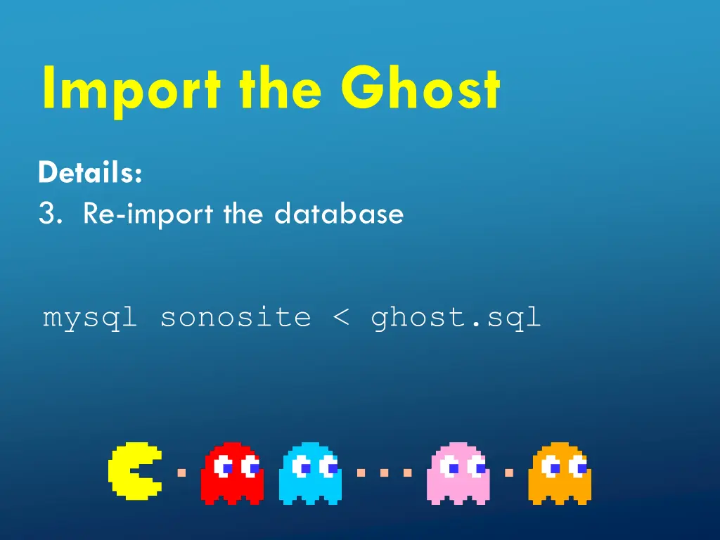 import the ghost