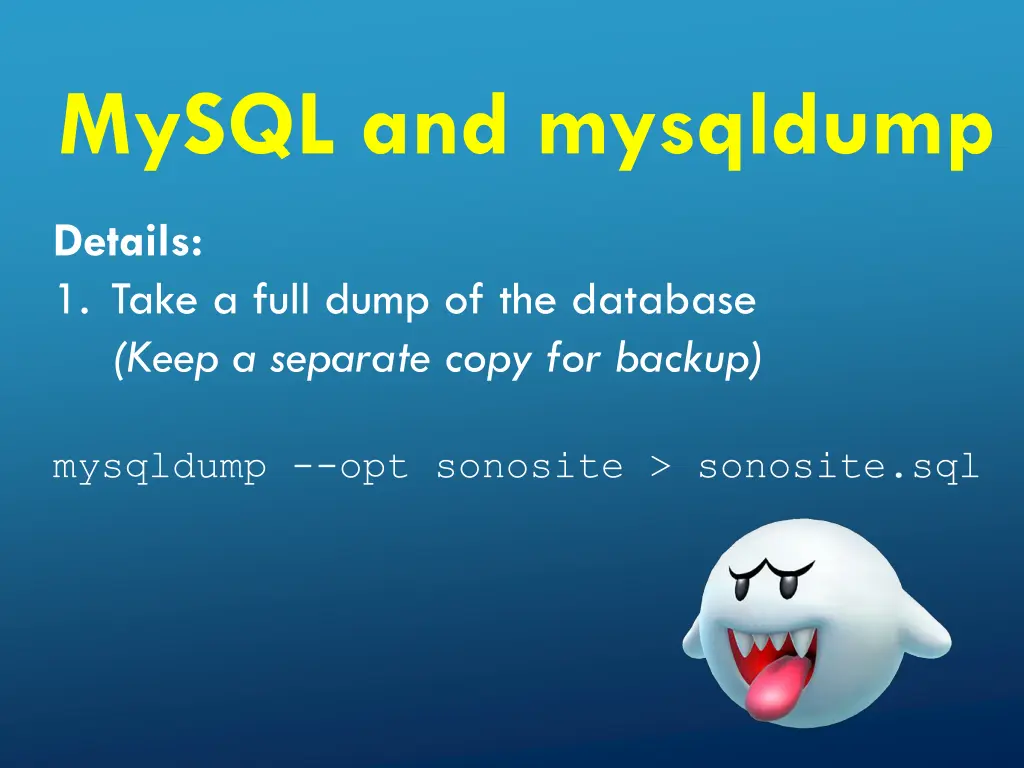 mysql and mysqldump