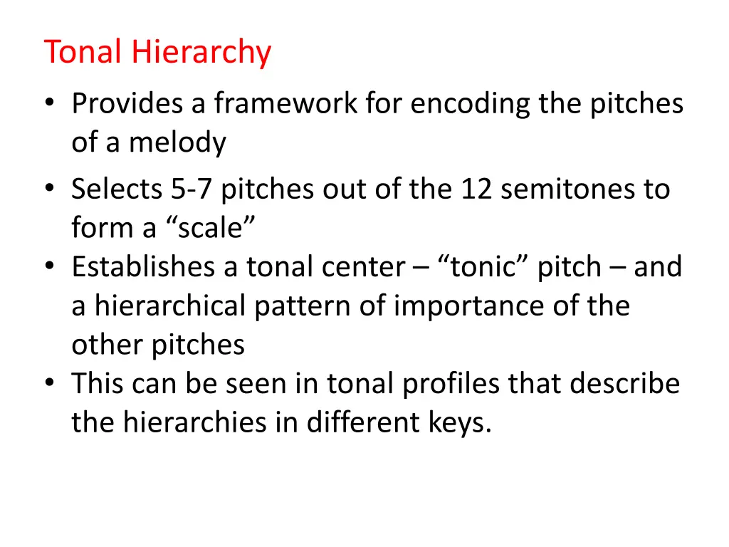 tonal hierarchy provides a framework for encoding